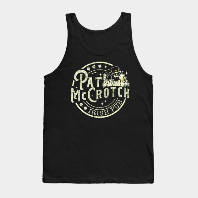 PAT McCROTCH Irish Pub Funny Tank Top by WestKnightTees